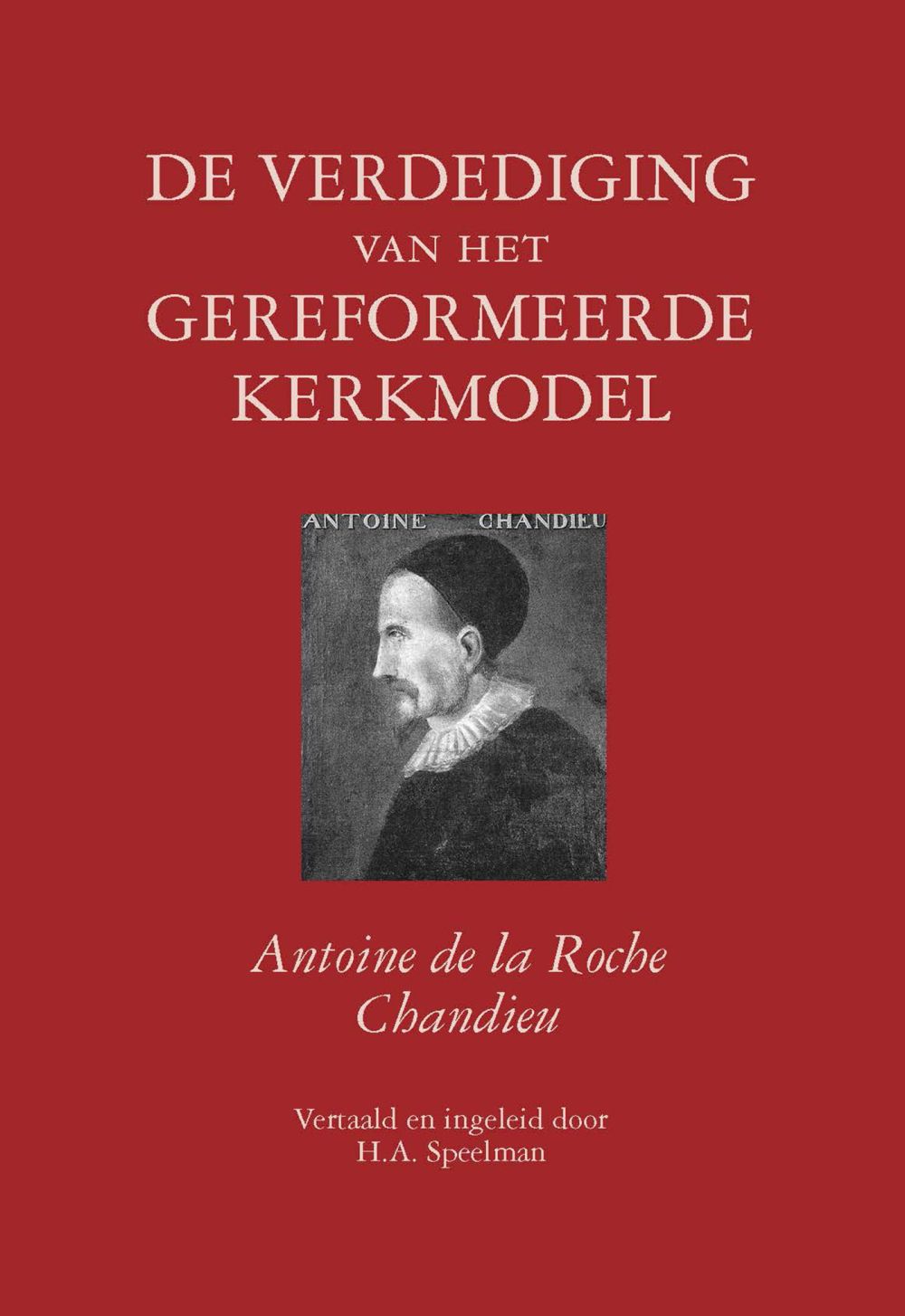 De verdediging van het gereformeerde kerkmodel